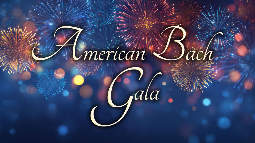 American Bach Gala